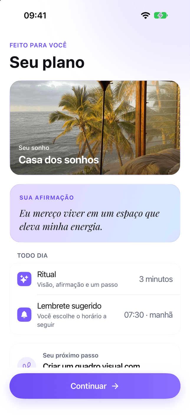 Onboarding, “Seu plano”: o sonho com foto, a afirmação, o ritual diário de 3 minutos e o lembrete no horário escolhido.